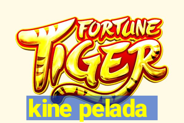 kine pelada